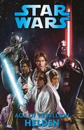 Cover: Star Wars Comics: Age of Rebellion - Helden - Panini Verlags GmbH