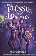 Cover: Die Fl&uuml;sse von London - Graphic Novel - Panini Verlags GmbH