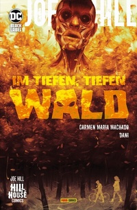 Abbildung von: Joe Hill: Im tiefen, tiefen Wald - Panini Verlags GmbH