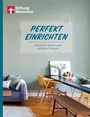 Cover: Perfekt einrichten - Stiftung Warentest
