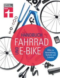 Enlarge image Cover: Handbuch Fahrrad und E-Bike - Stiftung Warentest