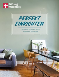 Abbildung von: Perfekt einrichten - Stiftung Warentest