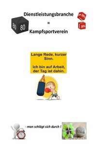 Abbildung von: Dienstleistungsbranche = Kampfsportverein - epubli