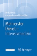 Abbildung von: Mein erster Dienst - Intensivmedizin - Springer