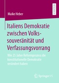 Abbildung von: Italiens Demokratie zwischen Volkssouveränität und Verfassungsvorrang - Springer VS
