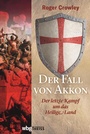 Cover: Der Fall von Akkon - Theiss in Herder