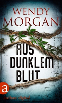 Enlarge image Cover: Aus dunklem Blut - Aufbau