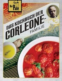 Abbildung von: Der Pate: Das Kochbuch der Corleone-Familie - Panini Verlags GmbH