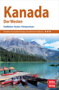 Abbildung von: Nelles Guide Reiseführer Kanada: Der Westen - Nelles
