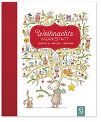 Abbildung von: Weihnachts-Werkstatt - klein & groß Verlag