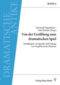 Cover: Von der Erz&auml;hlung zum dramatischen Spiel - Alma Mater