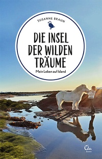 Abbildung von: Die Insel der wilden Träume - Eden Books - ein Verlag der Edel Verlagsgruppe