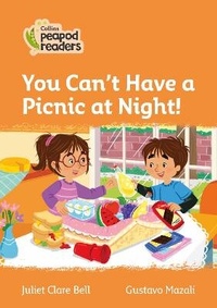 Abbildung von: You Can't Have a Picnic at Night! - Collins