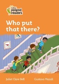 Cover: Who put that there? - Collins