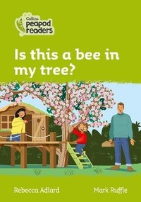Enlarge image Cover: Is this a bee in my tree? - Collins