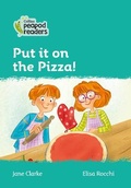 Cover: Put it on the Pizza! - Collins
