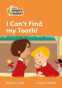 Abbildung von: I Can't Find my Tooth! - Collins