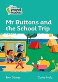 Cover: Mr Buttons and the School Trip - Collins
