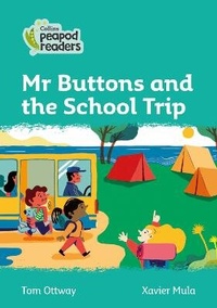 Abbildung von: Mr Buttons and the School Trip - Collins