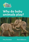 Cover: Why do baby animals play? - Collins