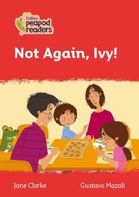 Enlarge image Cover: Not Again, Ivy! - Collins