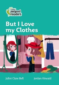 Abbildung von: But I Love my Clothes - Collins