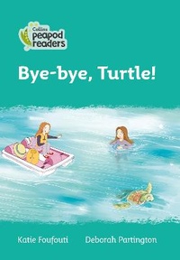 Enlarge image Cover: Bye-bye, Turtle! - Collins