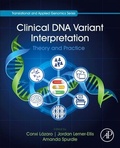 Cover: Clinical DNA Variant Interpretation - Academic Press