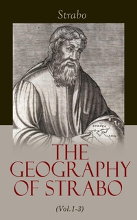 Enlarge image Cover: The Geography of Strabo (Vol.1-3) - e-artnow