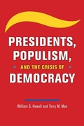 Cover: Presidents, Populism, and the Crisis of Democracy - University of Chicago Press