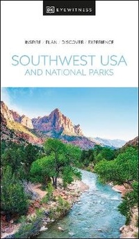 Abbildung von: DK Southwest USA and National Parks - DK Travel