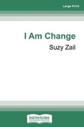 Cover: I Am Change - ReadHowYouWant
