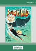 Cover: Fish Kid and the Mega Manta Ray (Book 2) - ReadHowYouWant