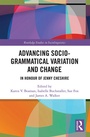Cover: Advancing Socio-grammatical Variation and Change - Routledge