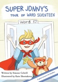 Cover: Super Jonny's Tour of Ward Seventeen. - Sick mom