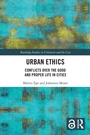 Cover: Urban Ethics - Routledge