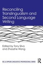 Cover: Reconciling Translingualism and Second Language Writing - Routledge