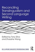 Cover: Reconciling Translingualism and Second Language Writing - Routledge