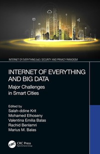 Enlarge image Cover: Internet of Everything and Big Data - CRC Press