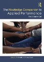 Cover: The Routledge Companion to Applied Performance - Routledge