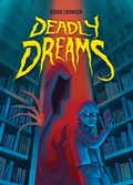 Cover: Deadly Dreams - Derek Crowder