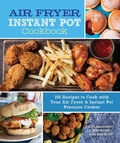 Cover: Air Fryer Instant Pot Cookbook: Volume 5 - Chartwell Books