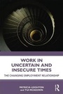 Cover: Work in Uncertain and Insecure Times - Routledge
