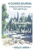 Cover: Meditations on the Natural World - Molly Larkin