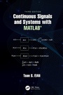 Cover: Continuous Signals and Systems with MATLAB (R) - CRC Press