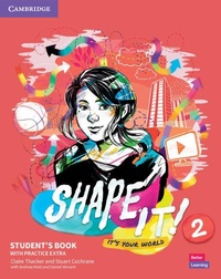 Enlarge image Cover: Shape It! Level 2 Student's Book with Practice Extra - Cambridge University Press