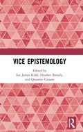 Cover: Vice Epistemology - Routledge