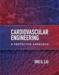 Abbildung von: Cardiovascular Engineering: A Protective Approach - McGraw Hill LLC
