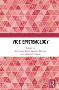 Cover: Vice Epistemology - Routledge
