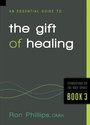 Cover: Essential Guide to the Gift of Healing - Charisma House